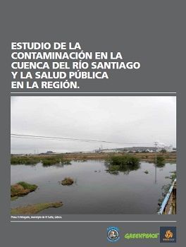 Estudio de la contaminación en la Cuenca del río Santiago y la salud pública en la  región.